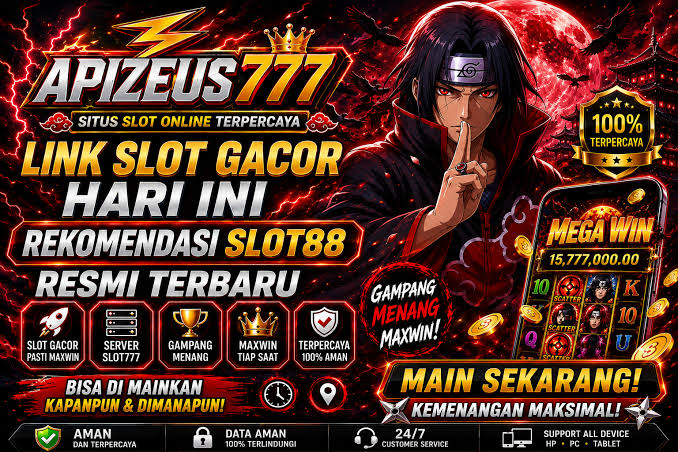 APIZEUS777 : Link Slot Online Terpercaya Daftar Slot Gacor Hari Ini Mesin  Supperworks Slot88 Resmi