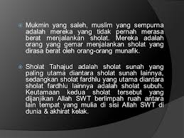 Sholat tahajud adalah salah satu sholat sunnah yang dapat dikerjakan setelah usai sholat isya hingga waktu menjelang subuh. Manfaat Mukzizat Sholat Tahajud Ppt Download