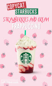 Easy Strawberries And Cream Recipe Recipe In 2020 Starbucks Strawberry Starbucks Drinks Recipes Frappuccino Recipe