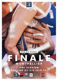 Les résumés des principaux matchs de pro d2 La Finale 2021 De Pro D2 Aura Lieu Au Ggl Stadium De Montpellier Le Week End Du 5 6 Juin 2021 Lnr