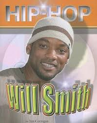 Amazon.com: Will Smith (Hip-hop): 9781422202784: Corrigan, Jim: Books