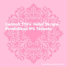 Maybe you would like to learn more about one of these? Inspirasi 110 Judul Skripsi Pendidikan Ips Terbaru Blog Paperplane