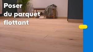 comment poser du parquet flottant castorama youtube