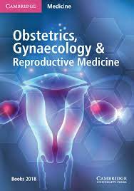 Obstetrics, Gynaecology and Reproductive Medicine Books catalogue 2018 by  Cambridge University Press - Issuu