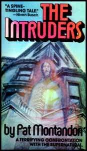 The Intruders by Pat Montandon