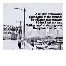 A million miles away your signal in the distance to whom it may concern i think i lost. Walk Foo Fighters Kolomon