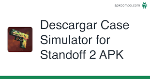 Download apk ( 606 mb ) 3.7 606 mb 100000. Case Simulator For Standoff 2 Apk 1 0 40 Juego Android Descargar