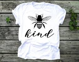 Bee Kind Svg File Svg Dxf Png Silhouette Cricut Digital Etsy Cute Shirt Designs Kids Shirts Vinyl Girls Shirts Vinyl