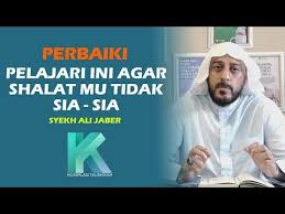 Pelajari Ini Agar Shalat Mu Tidak Sia Sia Syekh Ali Jaber Youtube Kata Kata Indah Kekuatan Doa Kutipan Pelajaran Hidup
