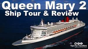 Cunard Queen Mary 2 Video Tour Made On Winter Transatlantic Crossing Youtube