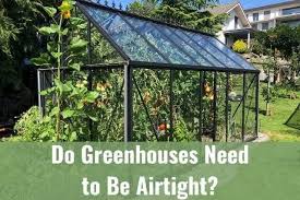Brendle heats three greenhouses with used vegetable oil from the restaurants to which he supplies produce. Do Greenhouses Need To Be Airtight Ready To Diy
