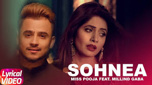 Sohnea Lyrical Video Miss Pooja Feat Millind Gaba Punjabi Songs Speed Records Youtube