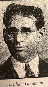 Abraham “Abe” Goodman (1885-1950)