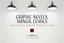 It defines your speed and creativity. Graphic Novel Manga Comic Book Templates Star Print Brokers