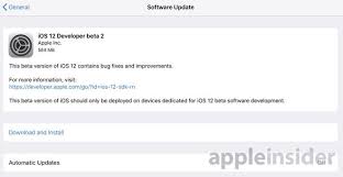 Apple Rolls Out Second Developer Betas For Ios 12 Tvos 12 Macos 10 14 Mojave Watchos 5 Development Apple Software Update