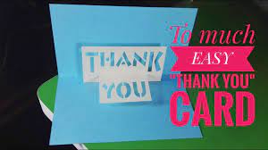 Cut a piece of colorful construction paper, the same size or slightly bigger than the card stock. Diy Thank You Pop Up Card Greeting Card 02 Youtube