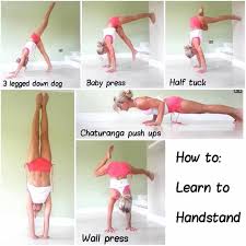 How To Handstand If Someone Was To Come To Me Today And Ask Me To Teach Them How To Handstand As A Total Begin Handstand Flexibility Workout Yoga Handstand