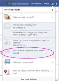 How To View Your Facebook Profile As Someone Else Be Web Smart Facebook Profile How To Find Out Someone Elses