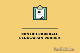 Maybe you would like to learn more about one of these? 5 Contoh Proposal Penawaran Produk Sederhana Donabisnis
