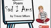 Sad i ams poem form 1. Sad I Ams Poem For Form 1 Youtube