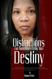 Amazon.co.jp: Distractions Can Sometimes Delay Your Destiny : Price,  Elonda: Foreign Language Books