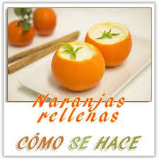Naranjas Rellenas Con Crema De Requeson Postres Con Frutas Requeson Naranja