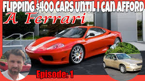 Is spending out of control in f1? Flipping 400 Cars Until I Can Afford A Ferrari Episode 1 Youtube