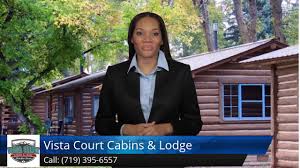 Usually two or three times a summer. Vista Court Cabins Lodge In Buena Vista Superb Five Star Review By Monica Youtube