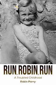 Run, Robin, Run | Book | Austin Macauley Publishers