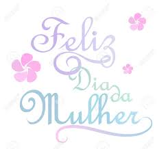 Frases para o dia da mulher, dia das mulheres comemorado no dia 8 de março, um pequeno retrato de um determinado momento que captam a essência e valores muitas vezes não percebidos. Feliz Dia Da Mulher Es Dia De La Mujer Feliz S En Idioma Portugues Ilustraciones Vectoriales Clip Art Vectorizado Libre De Derechos Image 36955099