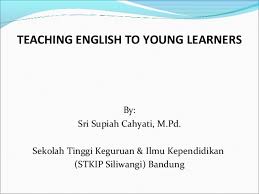 These sentences come from external sources and may not be. Teaching English To Young Learners