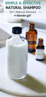 This Diy Natural Shampoo Recipe From The Whole Beauty Book By Shiva Rose Is Really Easy And Really Natural Shampoo Diy Natural Shampoo Recipes Natural Shampoo