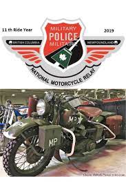 Have You Registered For The 11th Annual Military Police National Motorcycle Relay Riders From Caf Bases From Across Canada And Military Police Police Military