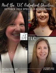 Meet the TLC Outpatient Directors by thetreatmentandlearningcenters