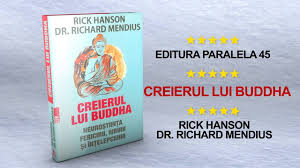 Alexandria Librarii Creierul Lui Buddha Rick Hanson È™i Dr Richard Mendius Facebook