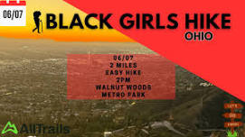 Black Girls Hike Ohio | Walnut Woods Metro Park