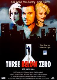 Check spelling or type a new query. Three Below Zero Film 2002 Trailer Kritik Kino De