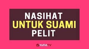 Nasihat Untuk Suami Pelit Poster Dakwah Yufid Tv Youtube