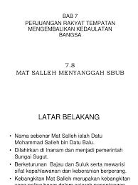 A) sbub tidak menghiraukan kedudukannya. Bab 7 Mat Salleh