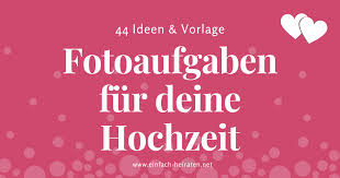 Check spelling or type a new query. Fotoaufgaben 44 Fantastische Ideen Vorlage Einfach Heiraten