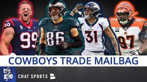 Cowboys Trade Rumors Jj Watt Geno Atkins Justin Simmons Zach Ertz Sign Eric Weddle Mailbag Youtube