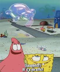 And When He Was Even Worse At Identifying Animals Spongebob Quotes Funny Tv Quotes Spongebob