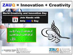 Ahl E Zauq Celebrating World Innovation Week Literal Meaning Of Zauq In Urdu Arabic Farsi And Hindi Are Equivalent Creativity And Innovation Day Innovation