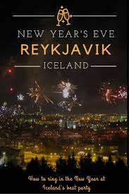 How To Celebrate New Year S Eve In Reykjavik Reykjavik New Years Eve Iceland Travel Tips