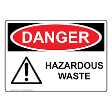 Check spelling or type a new query. Osha Danger Hazardous Waste Sign Ode 3575 Hazardous Material