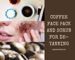 Both the coffee and sugar are potent. Homemade Coffee Scrub And Mask For Tan Removal Diy Vogue And Vanity
