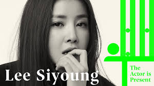Do you know more facts about her? Lee Siyoung The Actor Is Present