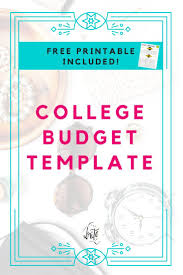 College Budget Template Free Printable For Students College Budgeting Budget Template Free Budgeting Worksheets