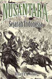 Sehingga terbentuk pola pikir siswa yang sadar sejarah. Nusantara Sejarah Indonesia Book By Bernard H M Vlekke Gramedia Digital