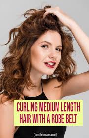 I wrap mine three times with the current length. Robe Belt Curling Medium Length Hair